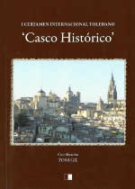 Casco Historico - I Certamen Internacional Toledano