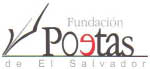 Fundación, Poetas de El Salvador