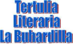 Tertulia, La Buhardilla